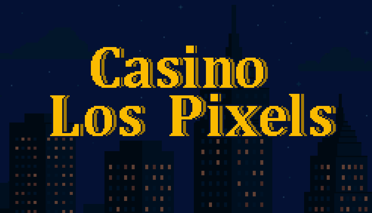 Casino Los Pixels Capsule